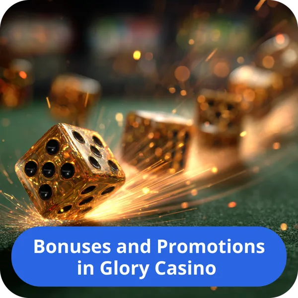 An overview of all the latest bonuses and active promotions available in Glory Casino Bonuses and Promotions in Glory Casino